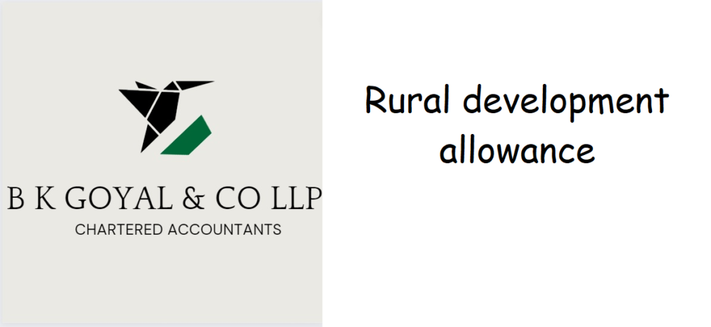 Rural development allowance