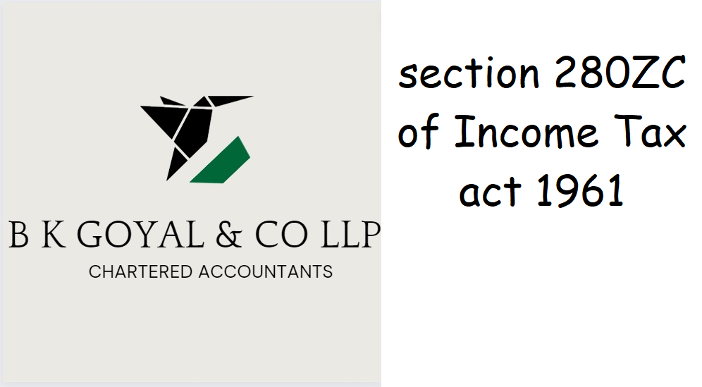 section 280ZC of Income Tax act 1961