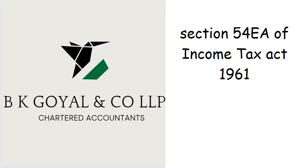 section 54EA of Income Tax act 1961