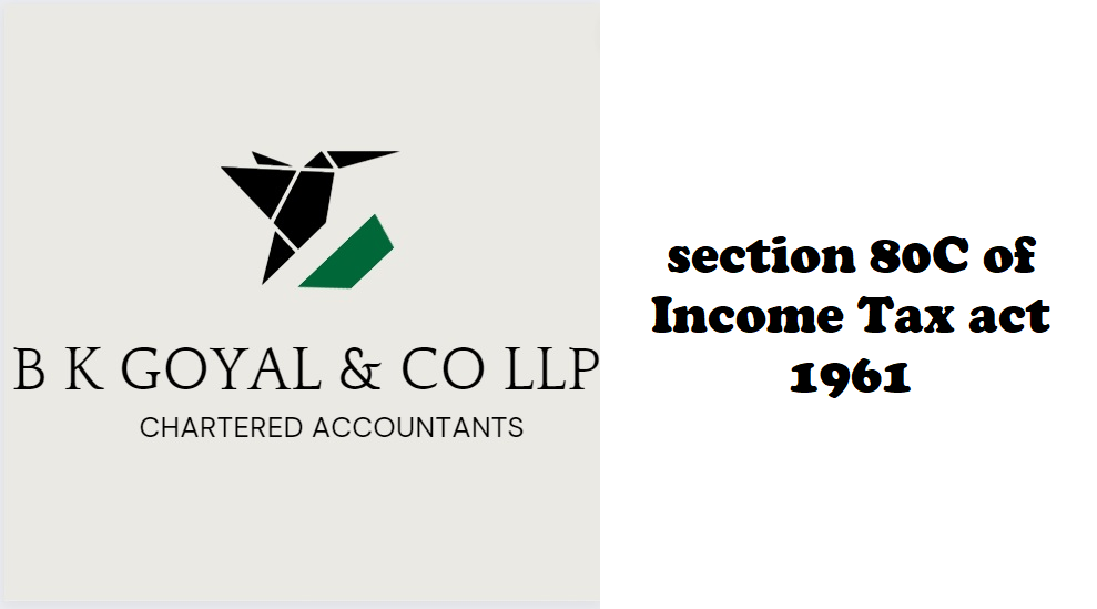 section 80C of Income Tax act 1961