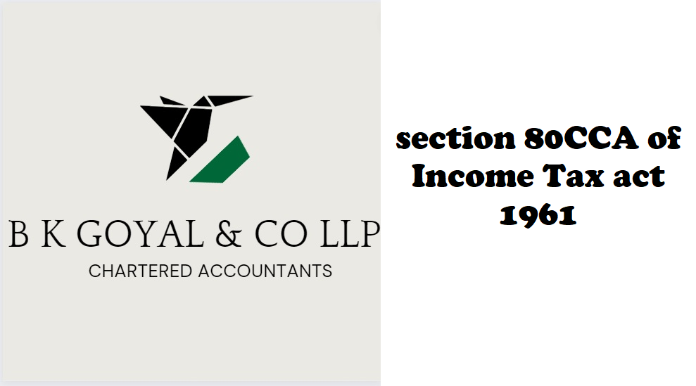 section 80CCA of Income Tax act 1961
