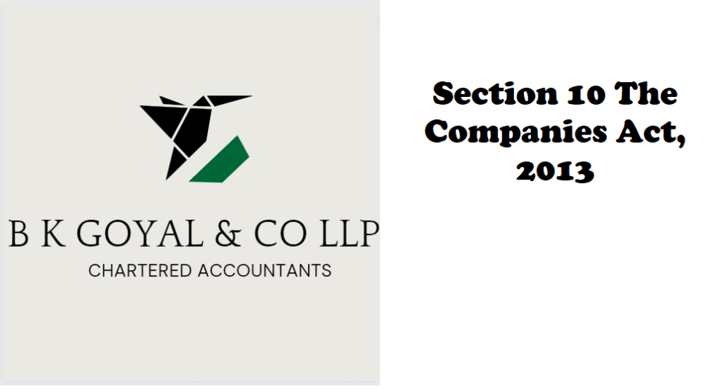 Section 10 The Companies Act, 2013