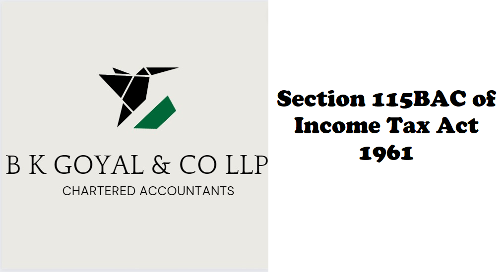 Section 115BAC of Income Tax Act 1961