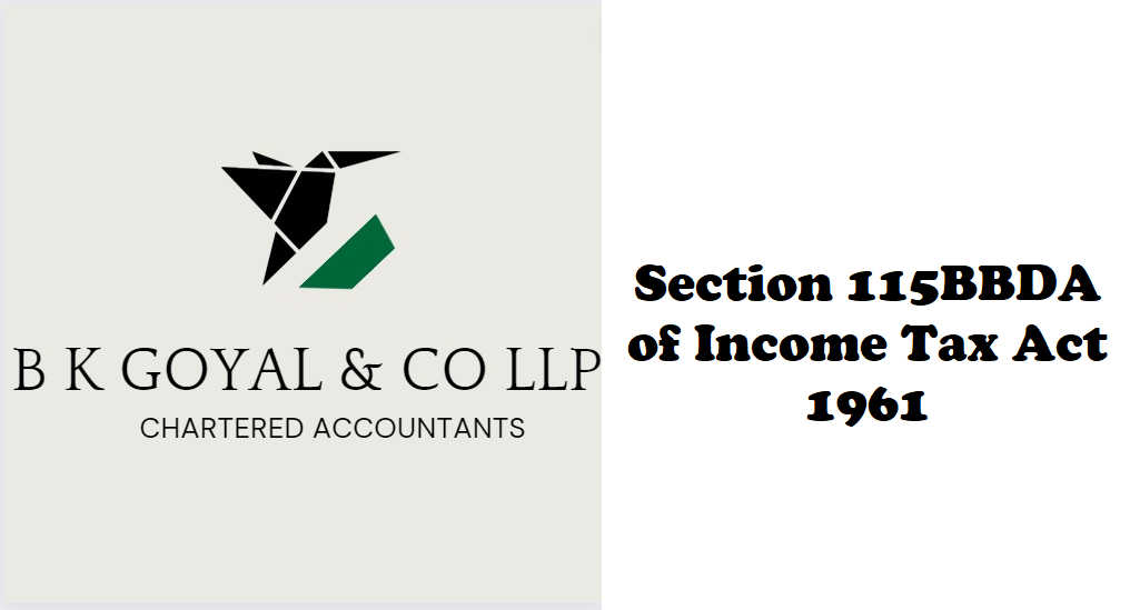 Section 115BBDA of Income Tax Act 1961
