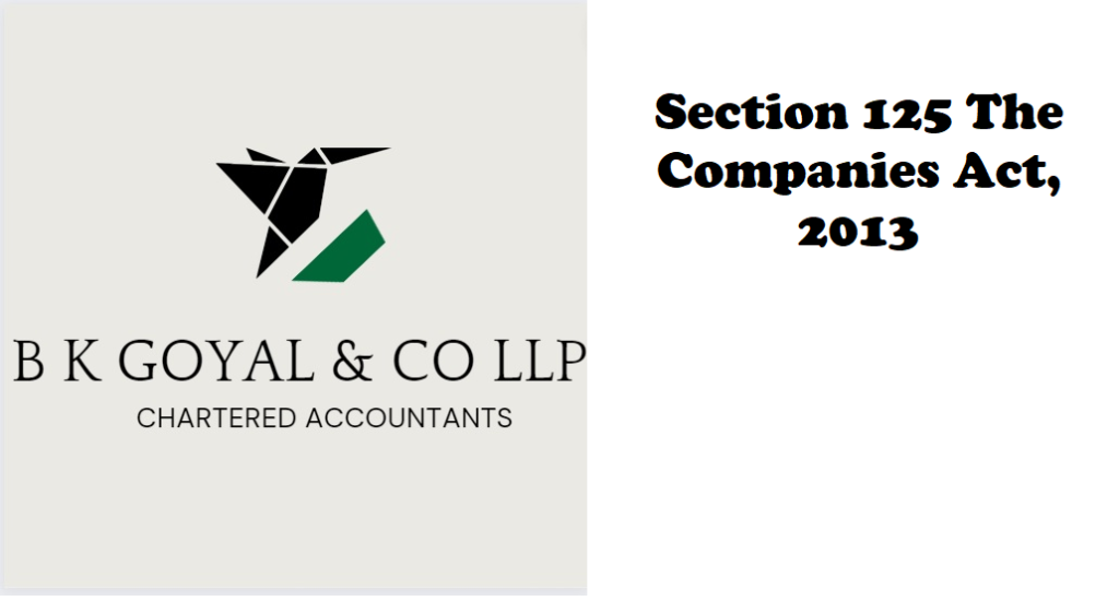 Section 125 The Companies Act, 2013