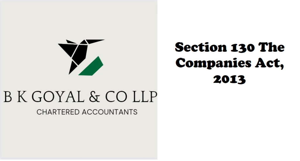 Section 130 The Companies Act, 2013