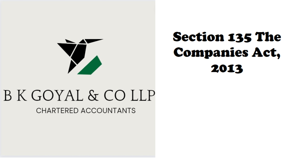 Section 135 The Companies Act, 2013
