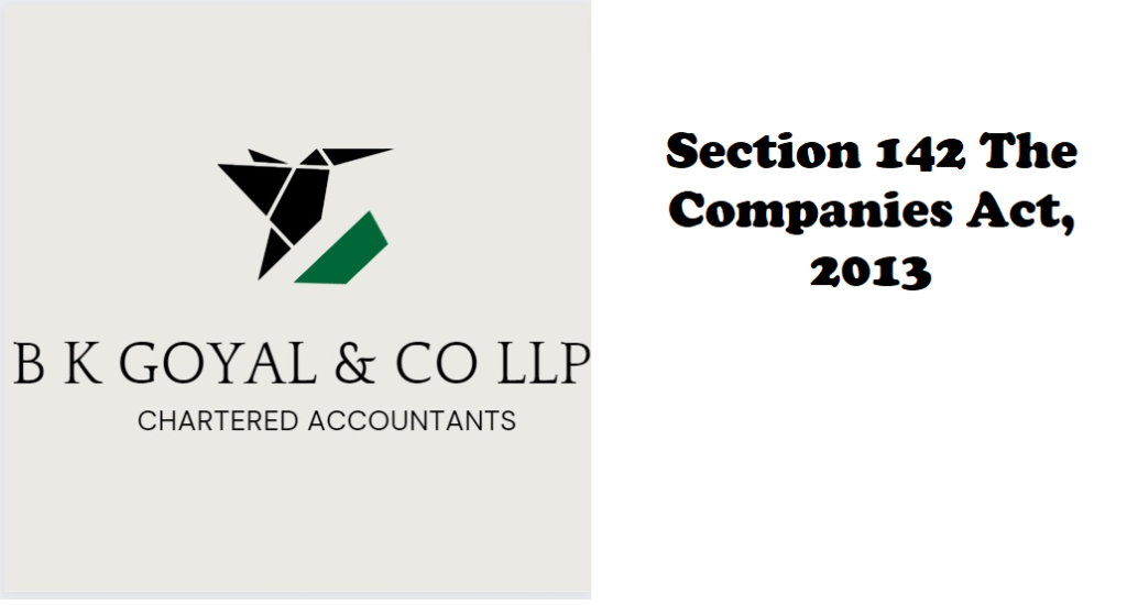 Section 142 The Companies Act, 2013