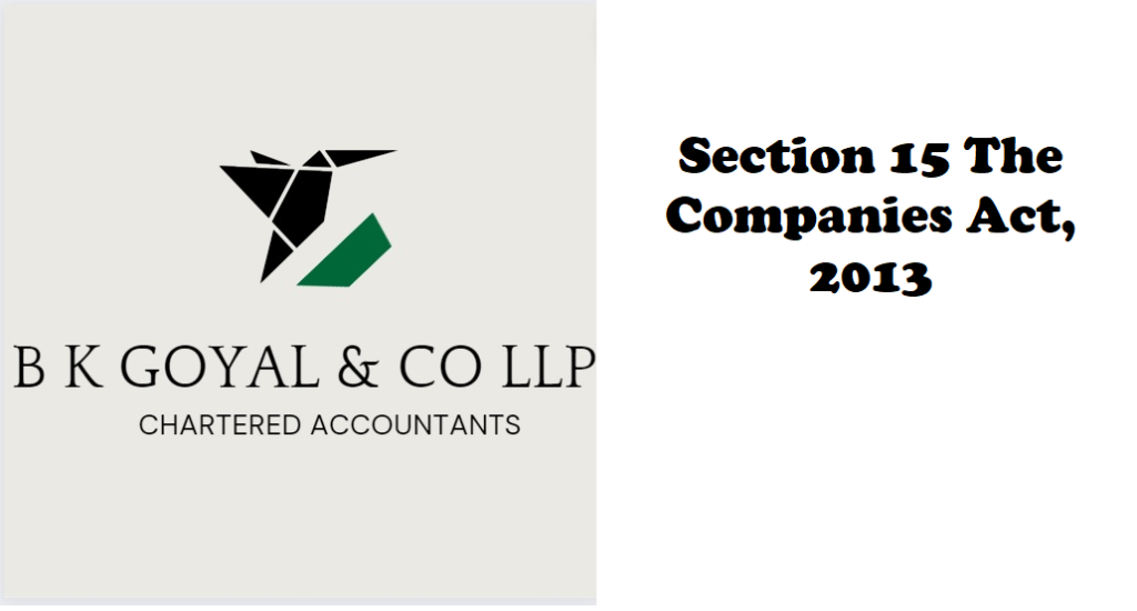 Section 15 The Companies Act, 2013