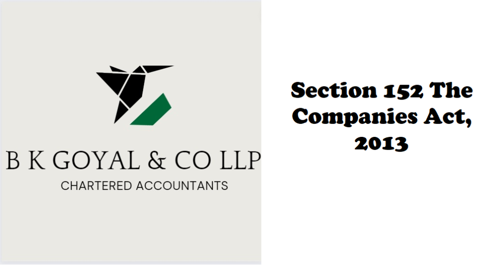Section 152 The Companies Act, 2013