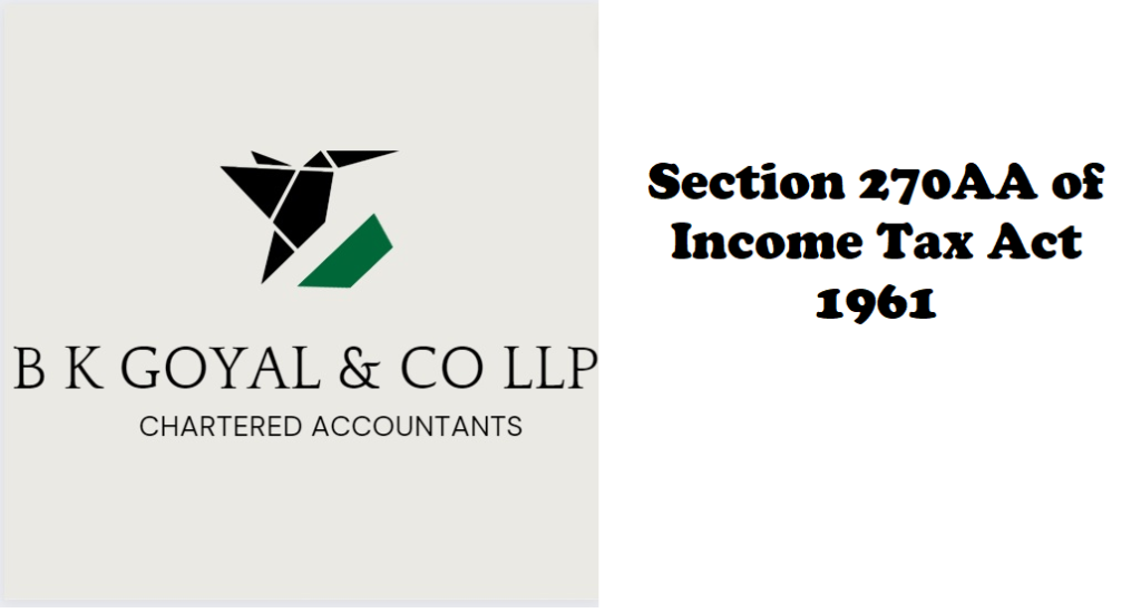 Section 270AA of Income Tax Act 1961