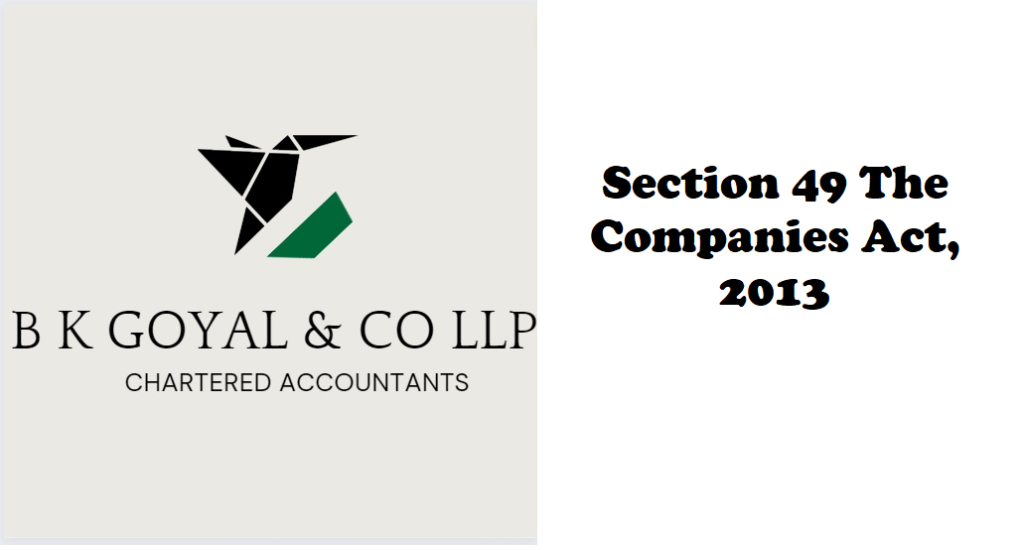 Section 49 The Companies Act, 2013
