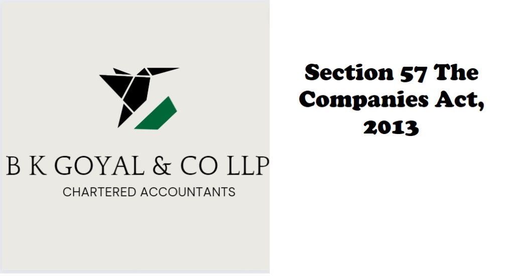 Section 57 The Companies Act, 2013