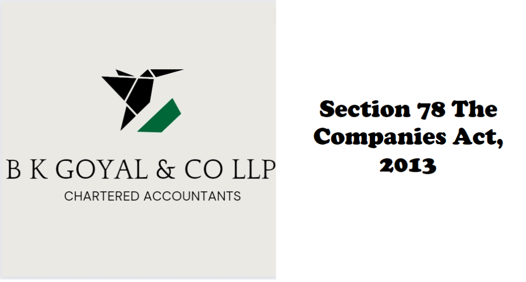 Section 78 The Companies Act, 2013