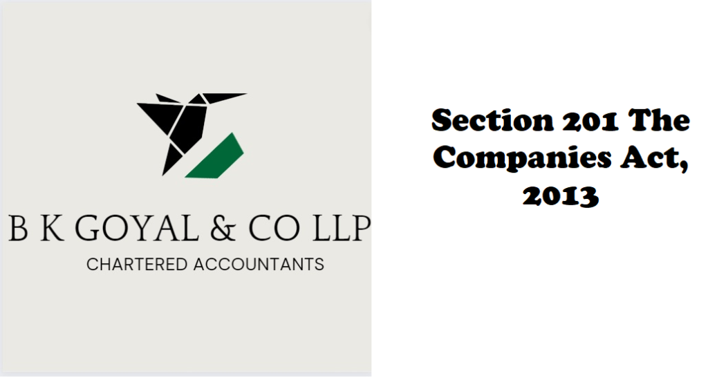 Section 201 The Companies Act, 2013