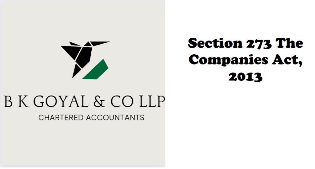 Section 273 The Companies Act, 2013