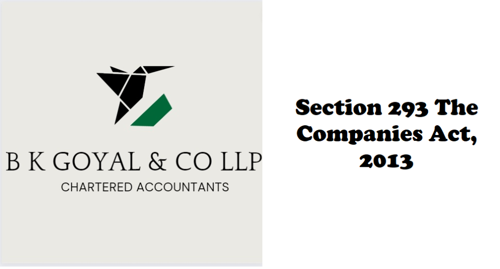Section 293 The Companies Act, 2013