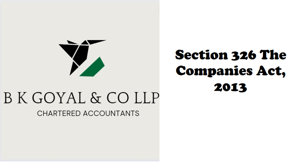 Section 326 The Companies Act, 2013