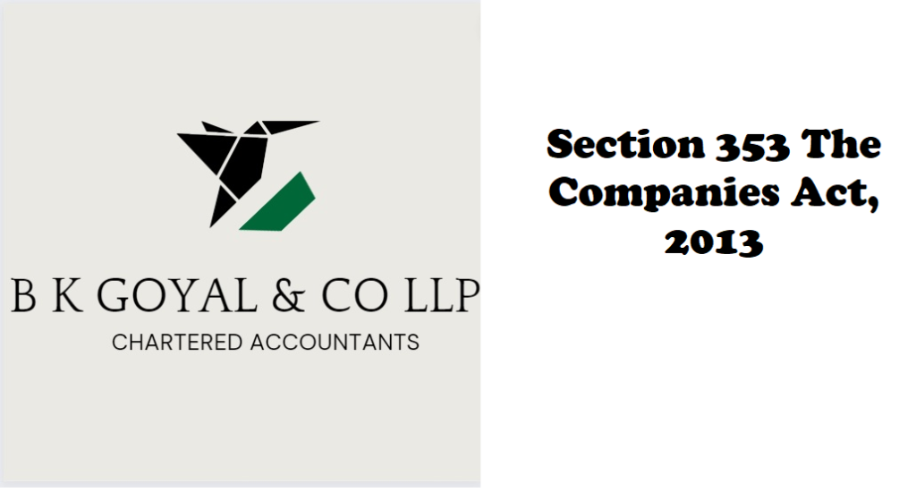 Section 353 The Companies Act, 2013