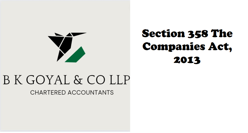 Section 358 The Companies Act, 2013