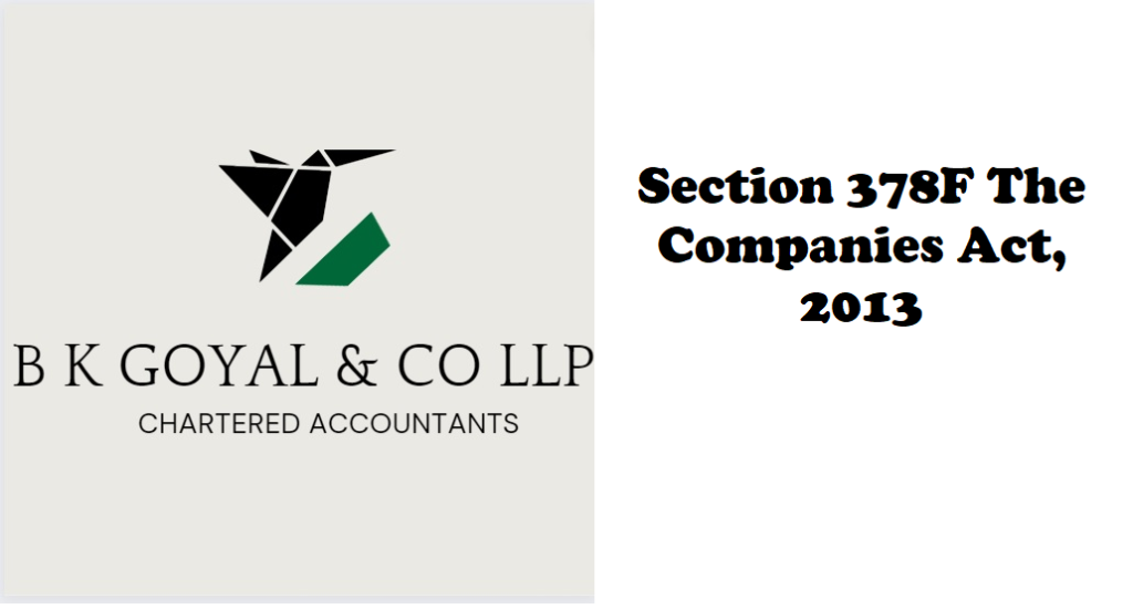Section 378F The Companies Act, 2013