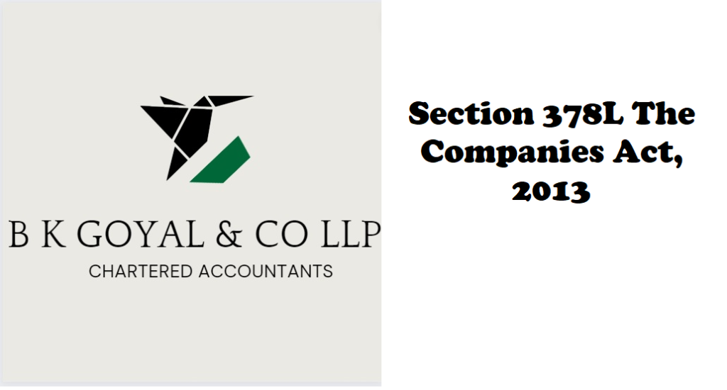 Section 378L The Companies Act, 2013