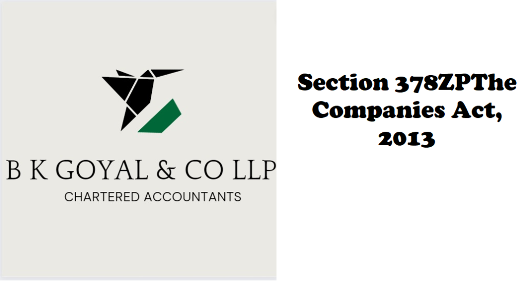 Section 378ZPThe Companies Act, 2013