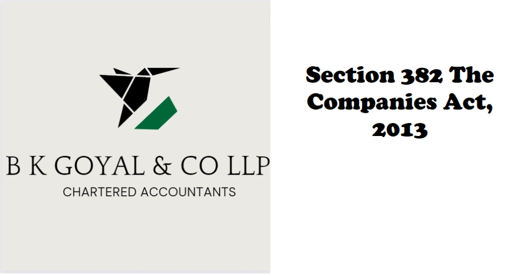 Section 382 The Companies Act, 2013