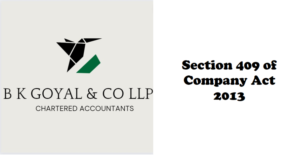 Section 409 of Company Act 2013