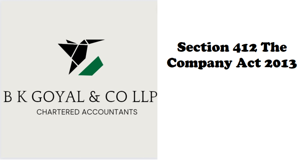 Section 412 The Company Act 2013