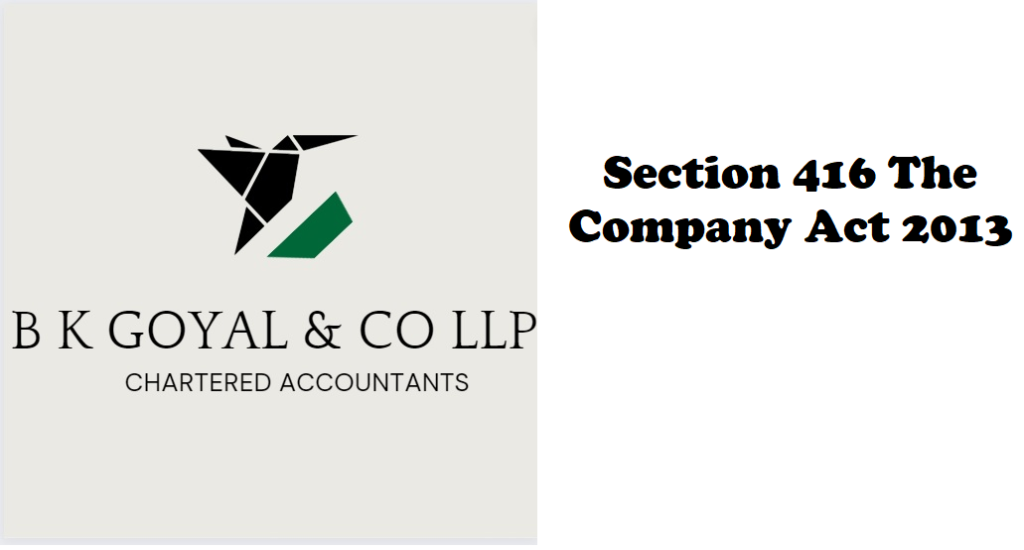 Section 416 The Company Act 2013