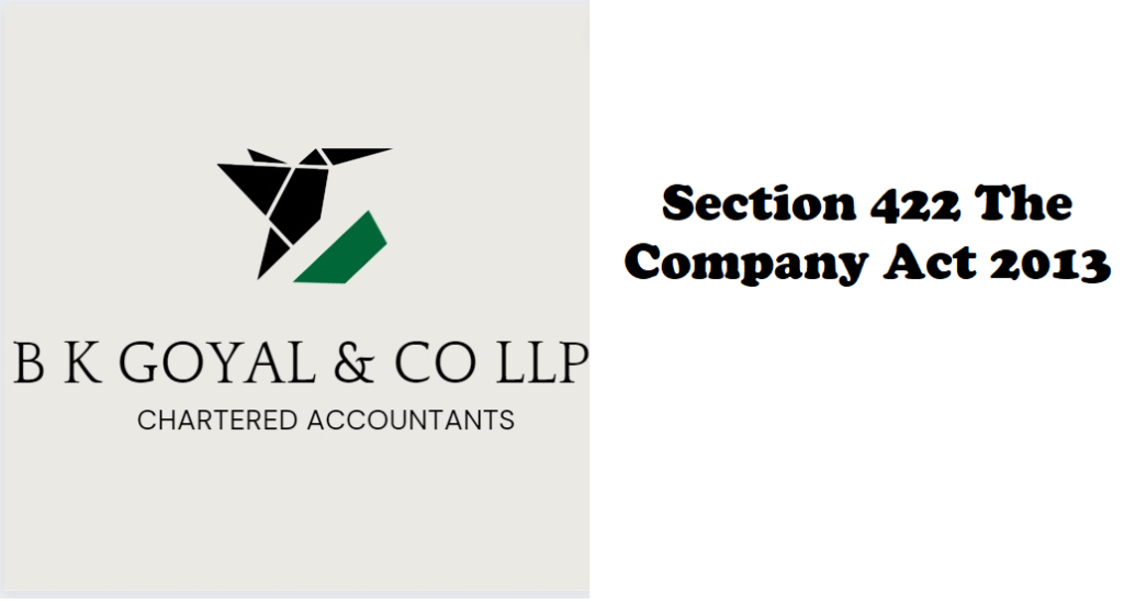 Section 422 The Company Act 2013