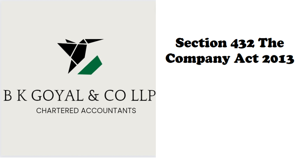 Section 432 The Company Act 2013