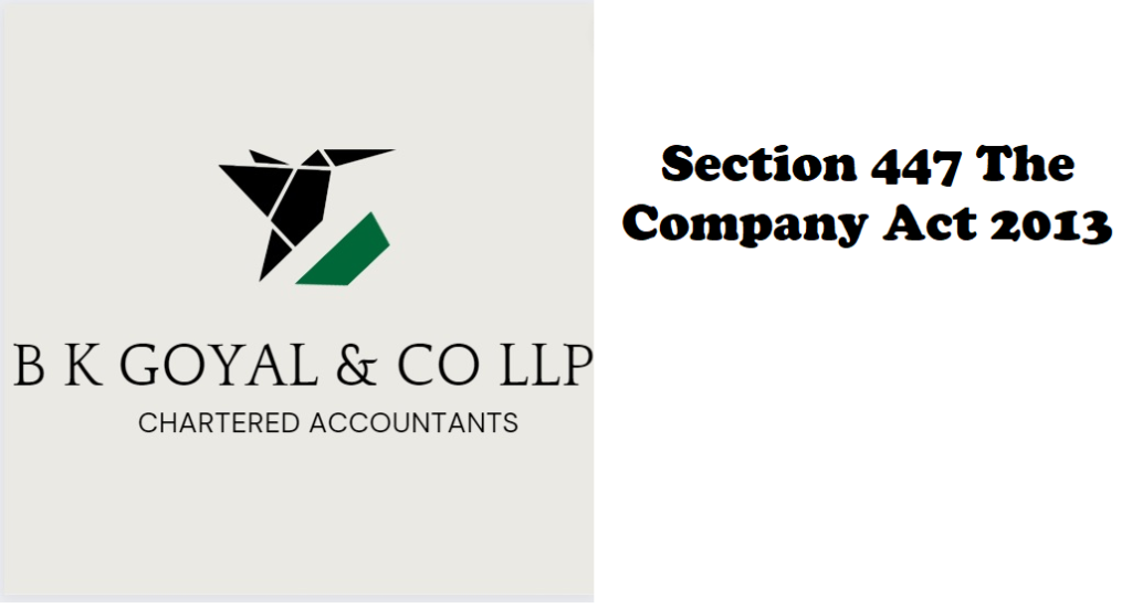 Section 447 The Company Act 2013