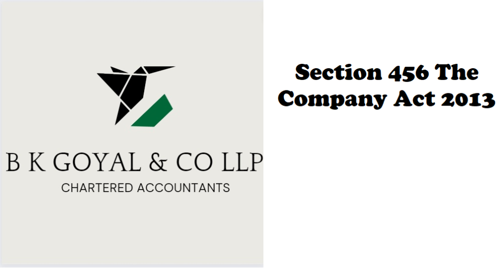 Section 456 The Company Act 2013