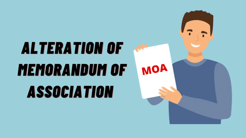 alteration of memorandum of association