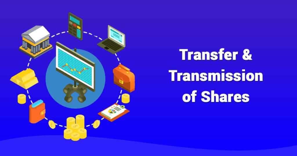 transfer and transmission of securities