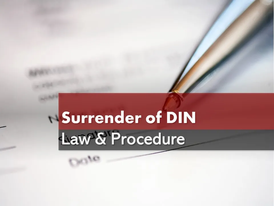 Surrender of DIN
