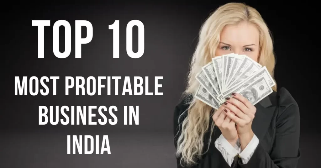 Top 10 Business in India