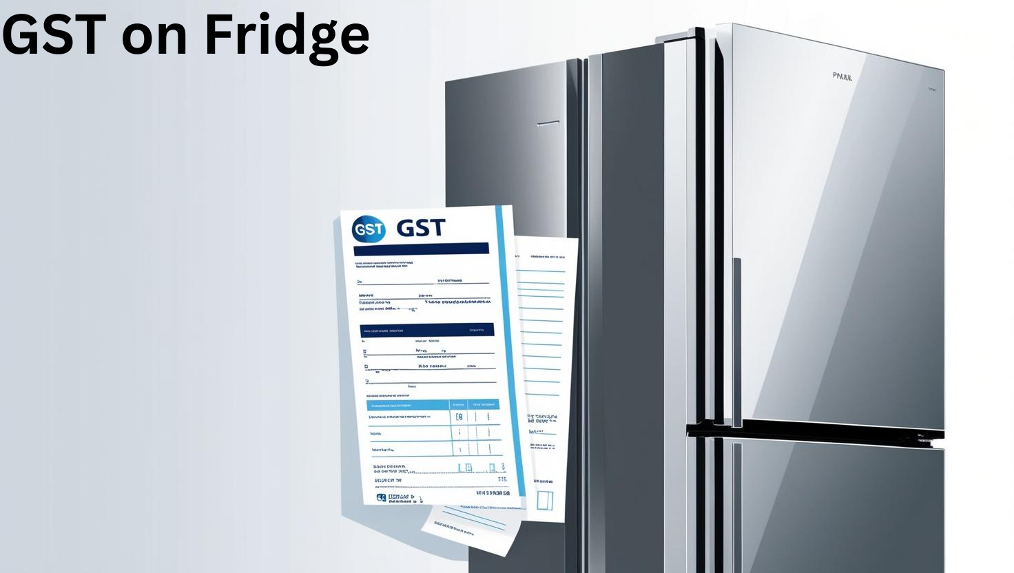 GST on Fridge