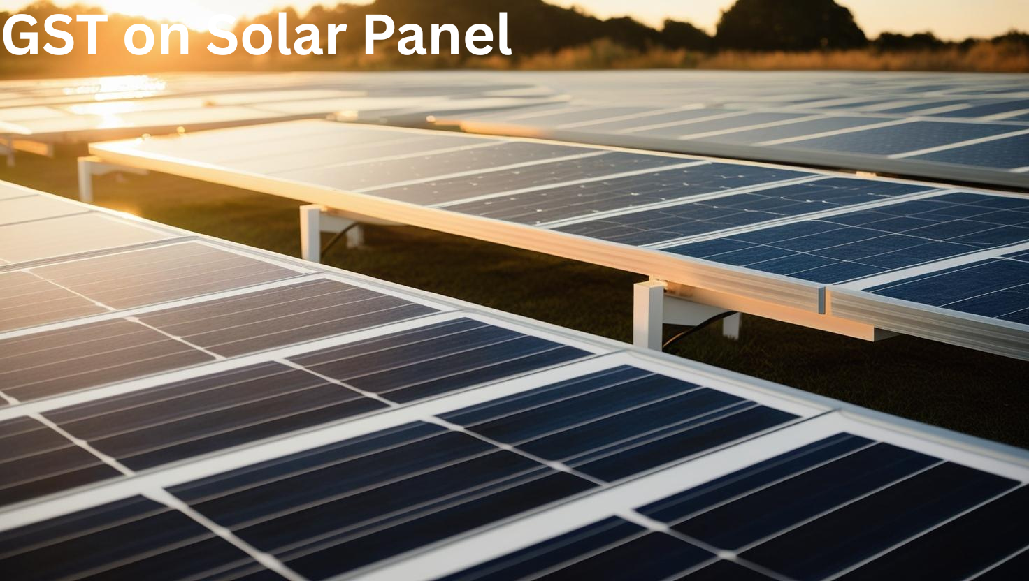 GST on Solar Panel