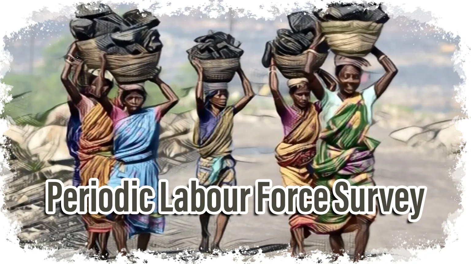 Periodic Labour Force Survey Plfs Key Employment Unemployment