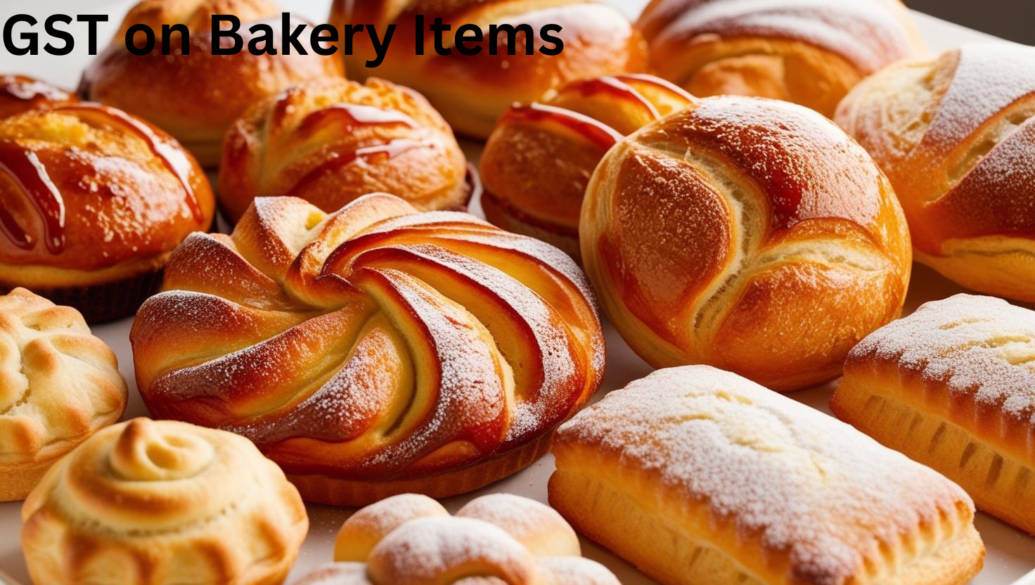 gst on bakery items
