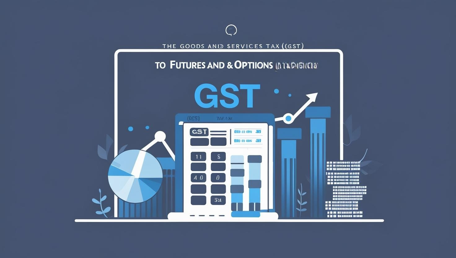 gst on f&o trading